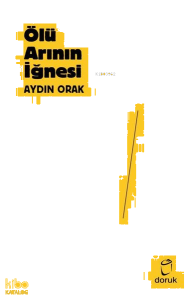 Ölü Arının İğnesi