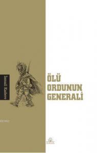 Ölü Ordunun Generali