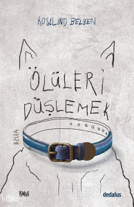 Ölüleri Düşlemek