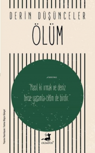 Ölüm - Derin Düşünceler