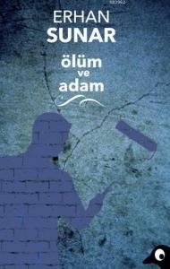 Ölüm Ve Adam