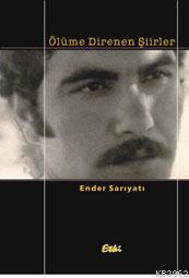 Ölüme Direnen Şiirler