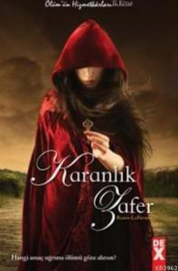 Ölüm'ün Hizmetkarları 2 - Karanlık Zafer