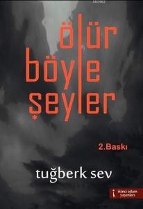 Ölür Böyle Şeyler