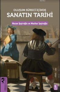 Oluşum Süreci İçinde Sanatın Tarihi