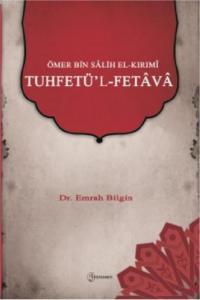 Ömer bin Sâlih el-Kırımî – Tuhfetü'l-Fetâvâ