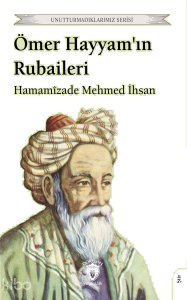 Ömer Hayyam'ın Rubaileri