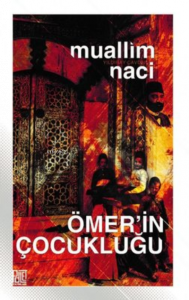Ömer’İn Çocukluğu (Eski Ve Yeni Harflerle)