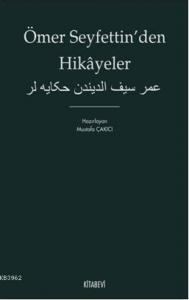Ömer Seyfettin'den Hikayeler