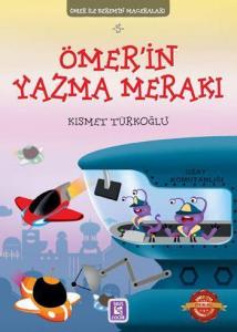 Ömer'in Yazma Maceraları; Ömer ile Kerem'in Maceraları 5