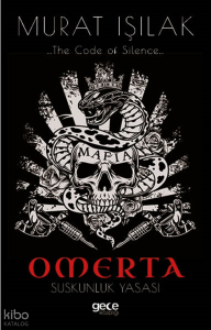 Omerta;Suskunluk Yasası