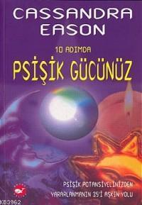 On Adımda Psişik Gücünüz