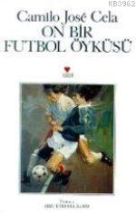 On Bir Futbol Öyküsü