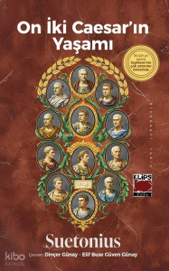 On İki Caesar’ın Yaşamı