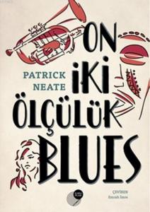 On İki Ölçülük Blues