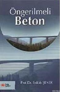 Öngörmeli Beton