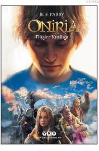 Oniria 1 - Düşler Krallığı