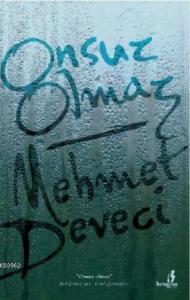 Onsuz Olmaz