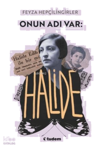 Onun Adı Var Halide