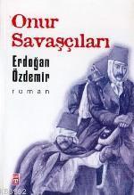 Onur Savaşçıları