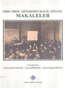 Ord. Prof. Mükrimin Halil Yinanç Makaleler