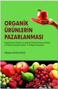 Organik Ürünlerin Pazarlanması