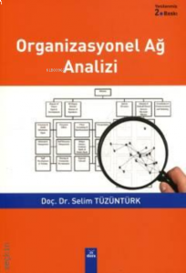 Organizasyonel Ağ Analizi