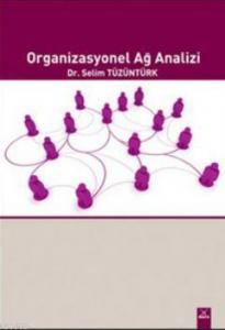 Organizasyonel Ağ Analizi