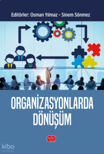 Organizasyonlarda Dönüşüm