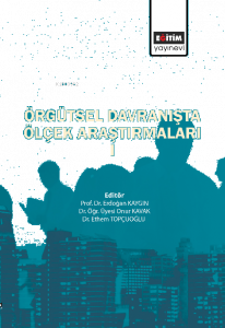 Örgütsel Davranışta Ölçek Araştırmaları I