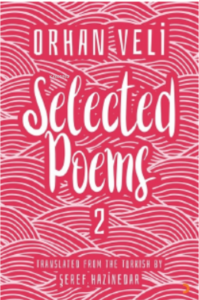 Orhan Veli Selected Poems 2