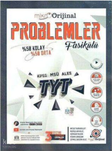 Orijinal Yayınları Mikro TYT Problemler Fasikülü Soru Bankası