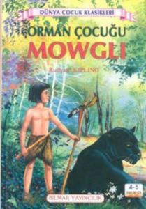 Orman Çocuğu Mowgli; 4 - 5 Sınıflar İçin