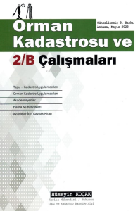 Orman Kadastrosu ve 2B Çalışmaları
