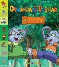 Ormandaki Dostlar - Ömür Boyu Kardeşlik