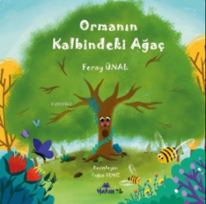 Ormanın Kalbindeki Ağaç