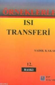 Örneklerle Isı Transferi