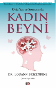 Orta Yaş ve Sonrasında Kadın Beyni
