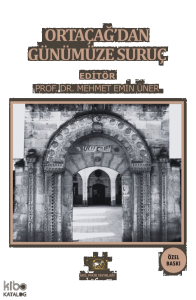 Ortaçağ’dan Günümüze Suruç (Özel Baskı)