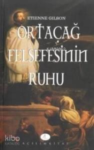 Ortaçağ Felsefesinin Ruhu