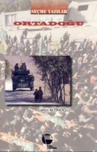 Ortadoğu; Seçme Yazılar