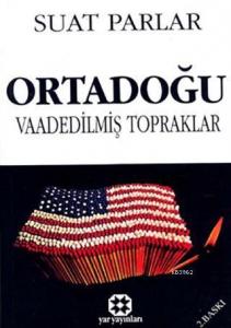 Ortadoğu Vaadedilmiş Topraklar