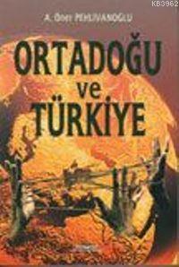 Ortadoğu ve Türkiye