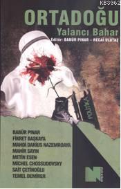 Ortadoğu; Yalancı Bahar