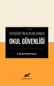 Ortaöğretim Kurumlarında Okul Güvenliği