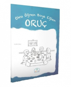 Oruç - Oku Öğren Boya Eğlen