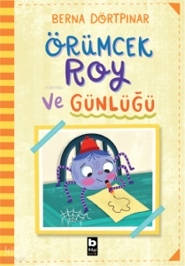 Örümcek Roy ve Günlüğü