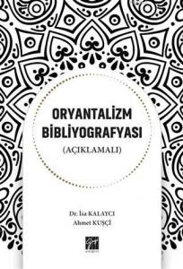 Oryantalizm Bibliyografyası (Açıklamalı)