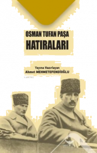 Osman Tufan Paşa Hatıraları
