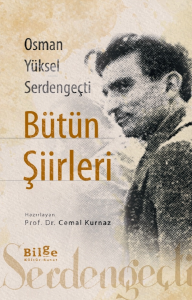 Osman Yüksel Serden Geçti Bütün Şiirleri